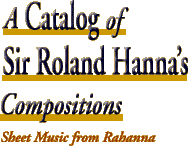 A Catalog of Sir Roland Hanna's Compositions